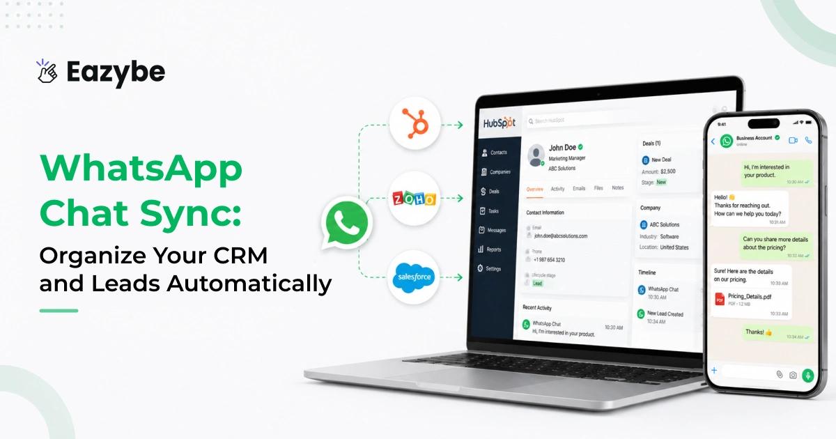 WhatsApp Chat Sync: Organize Your CRM And Leads Automatically