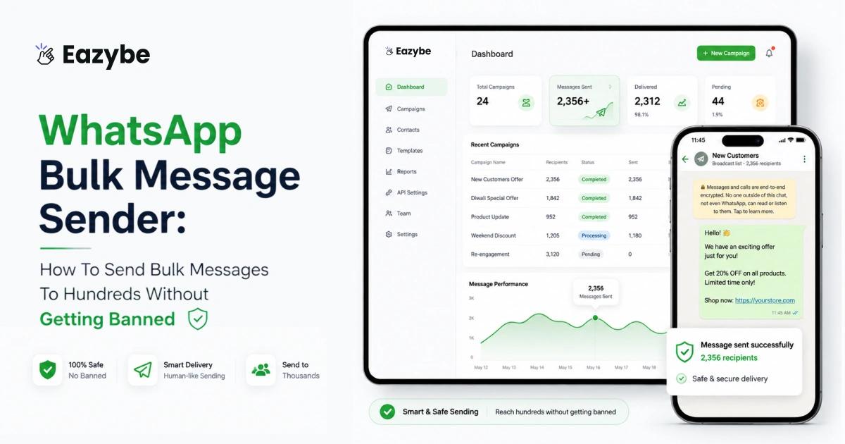 WhatsApp Bulk Message Sender: How To Send WhatsApp Messages To Hundreds Without Getting Banned