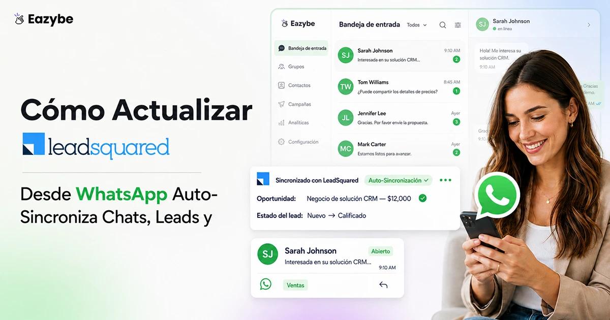 Propiedades de WhatsApp LeadSquared