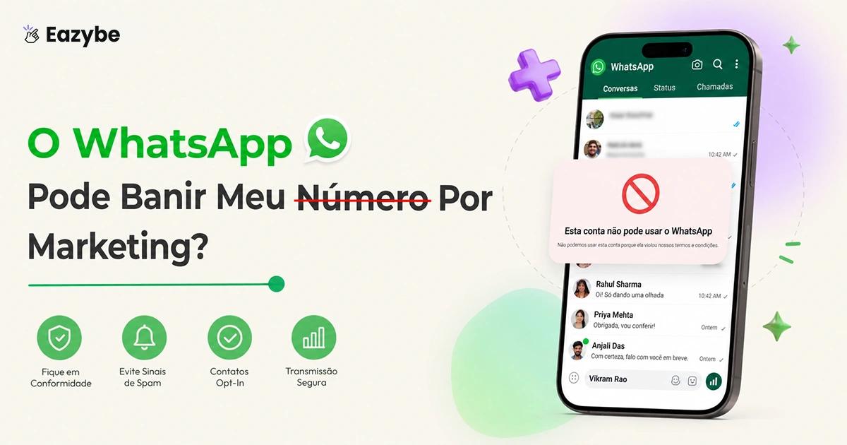 O WhatsApp banirá meu número para marketing?