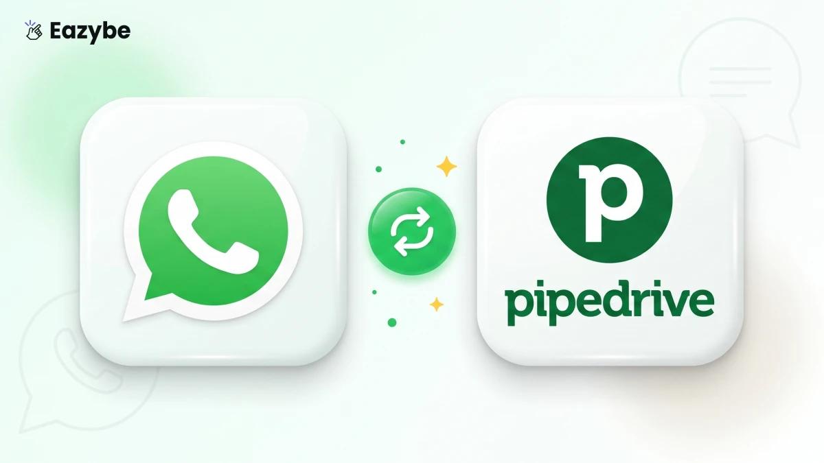 Pipedrive WhatsApp Integration