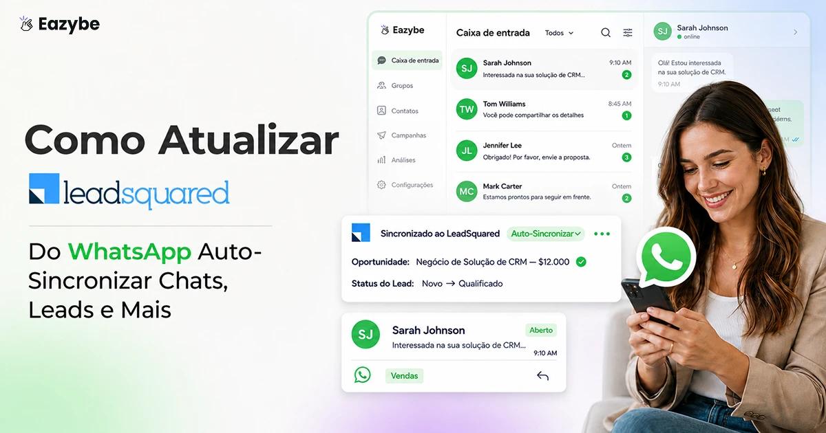 Propriedades WhatsApp LeadSquared