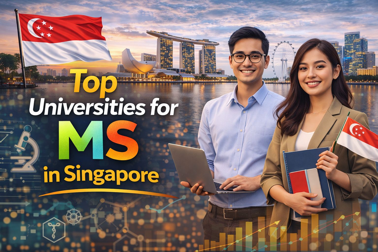 Smart Cities, Smarter Careers: A Guide to the Top Universities for MS in Singapore