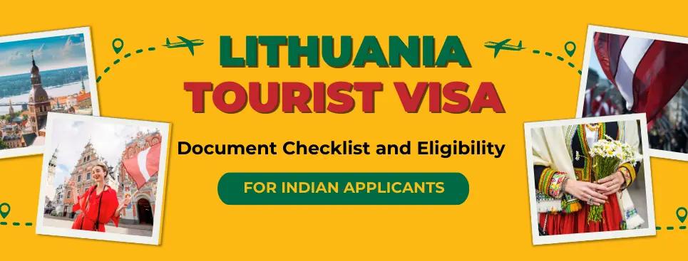 Lithuania- Tourist Visa Procedure