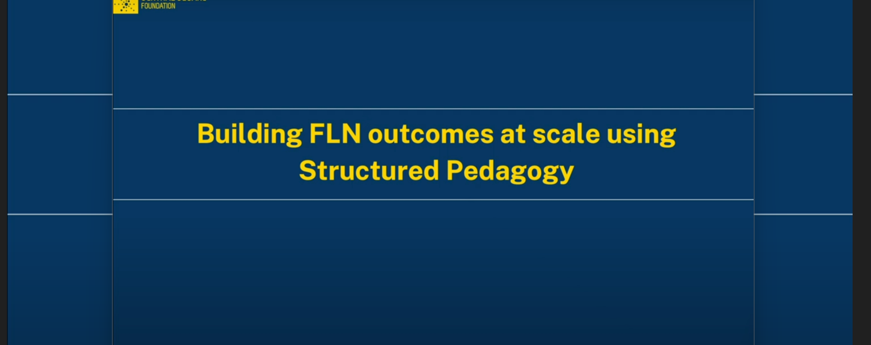 Course Overview: Building FLN Outcomes at Scale Using Structured Pedagogy
