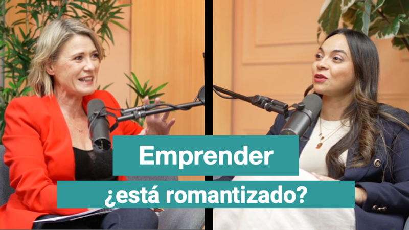 ¿Emprender está romantizado?