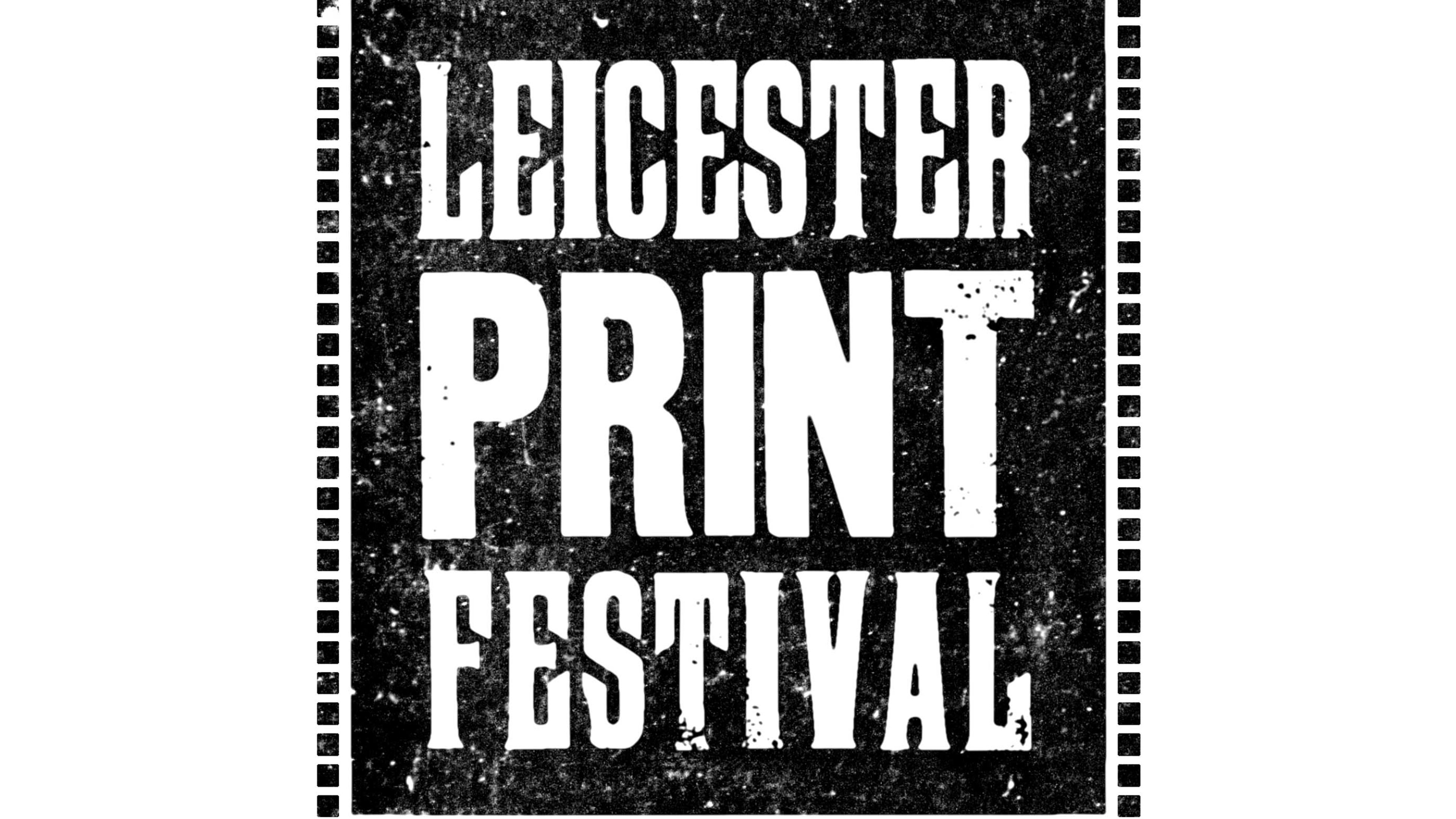 Leicester Print Festival