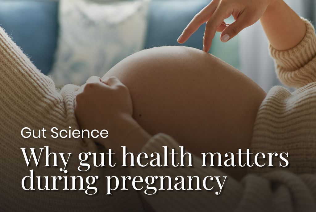 Importance of a Healthy Gut Microbiome in Pregnant Mothers