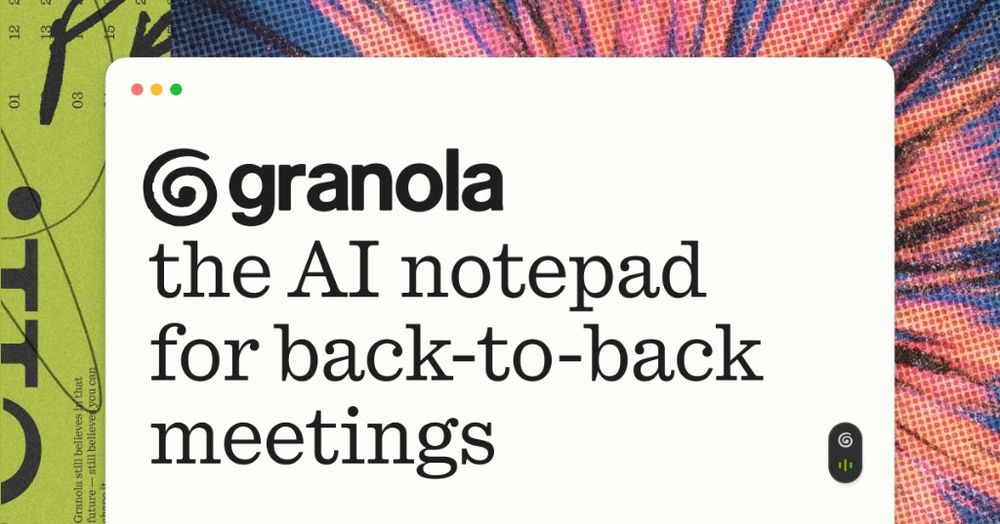 Screenshot of Granola — The AI Notepad for back-to-back meetings Screenshot of Granola — The AI Notepad for back-to-back meetings
