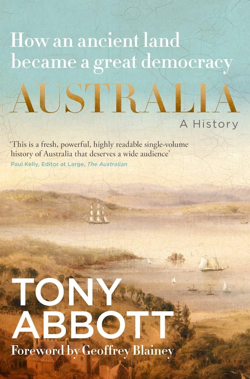 Cover of Tony Abbott book Australia: A History