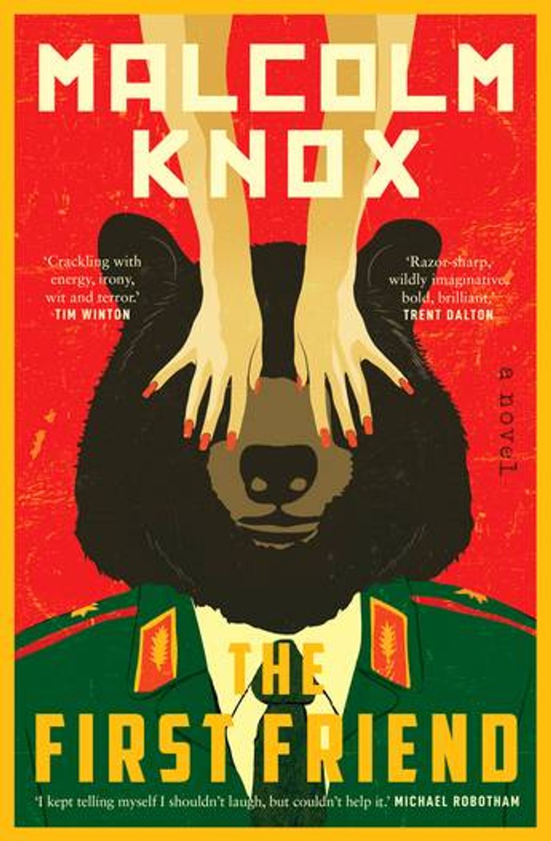Cover of Malcolm Knox's The First Friend