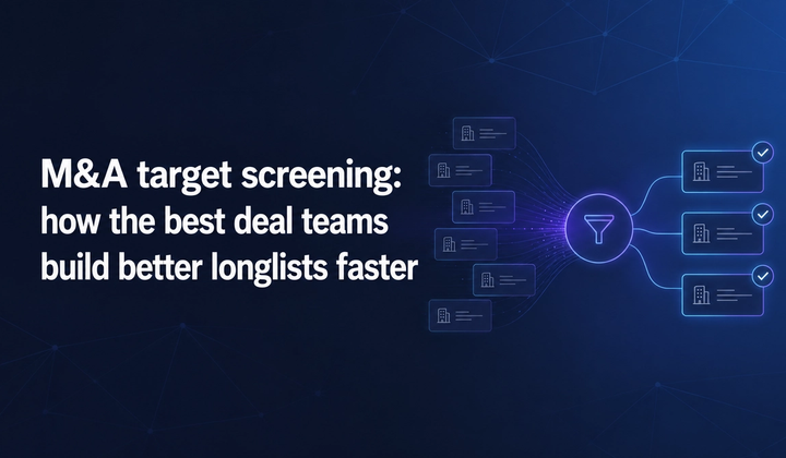M&A target screening: how to build better longlists