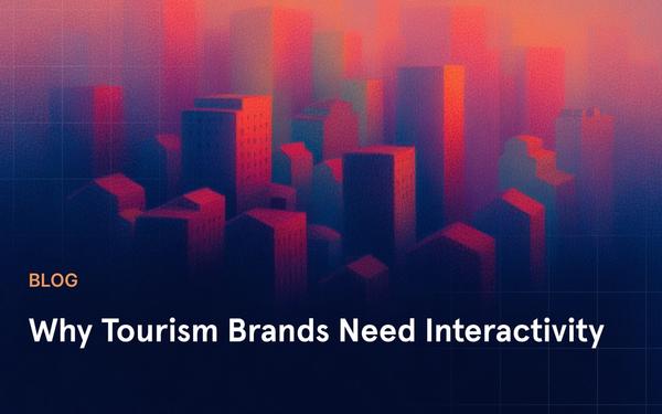 Why Interactive Ads Outperform Passive Formats For Tourism Brands