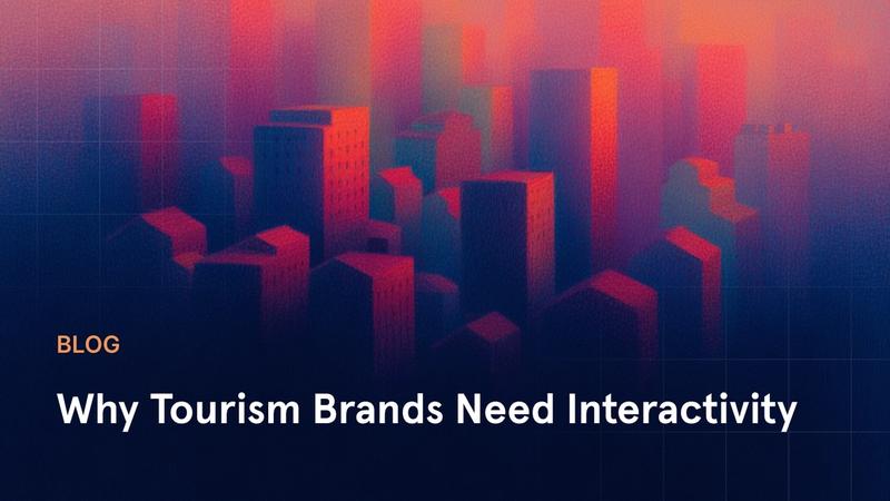 Why Interactive Ads Outperform Passive Formats For Tourism Brands