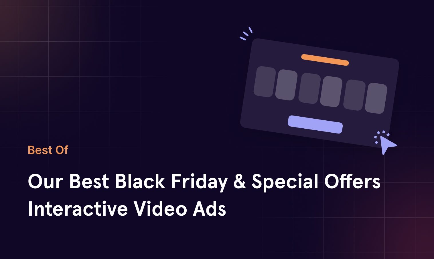 Best Black Friday & Special Offers Interactive Video Ads