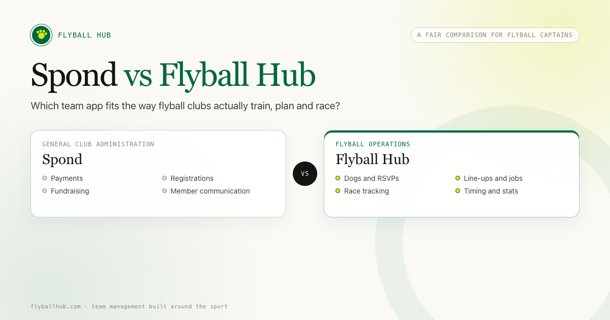 Spond vs Flyball Hub: Which App Fits Flyball Teams?