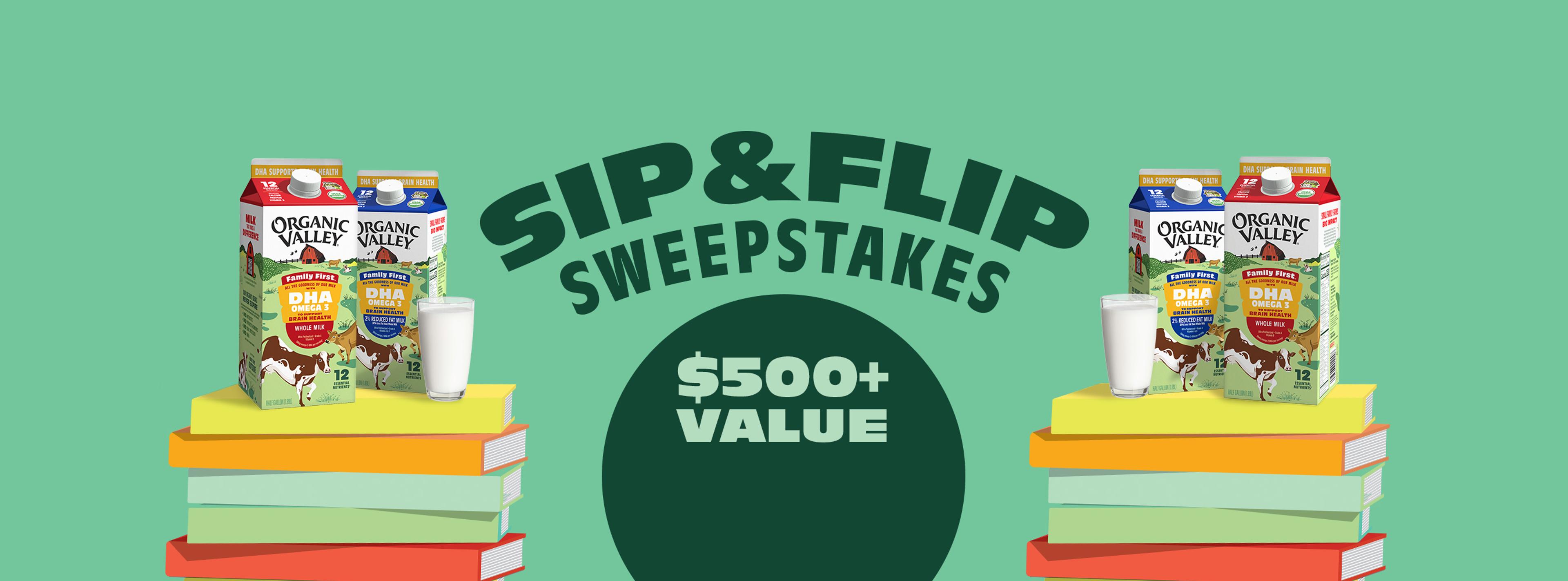 Sip and Flip Sweepstakes $500+ Value