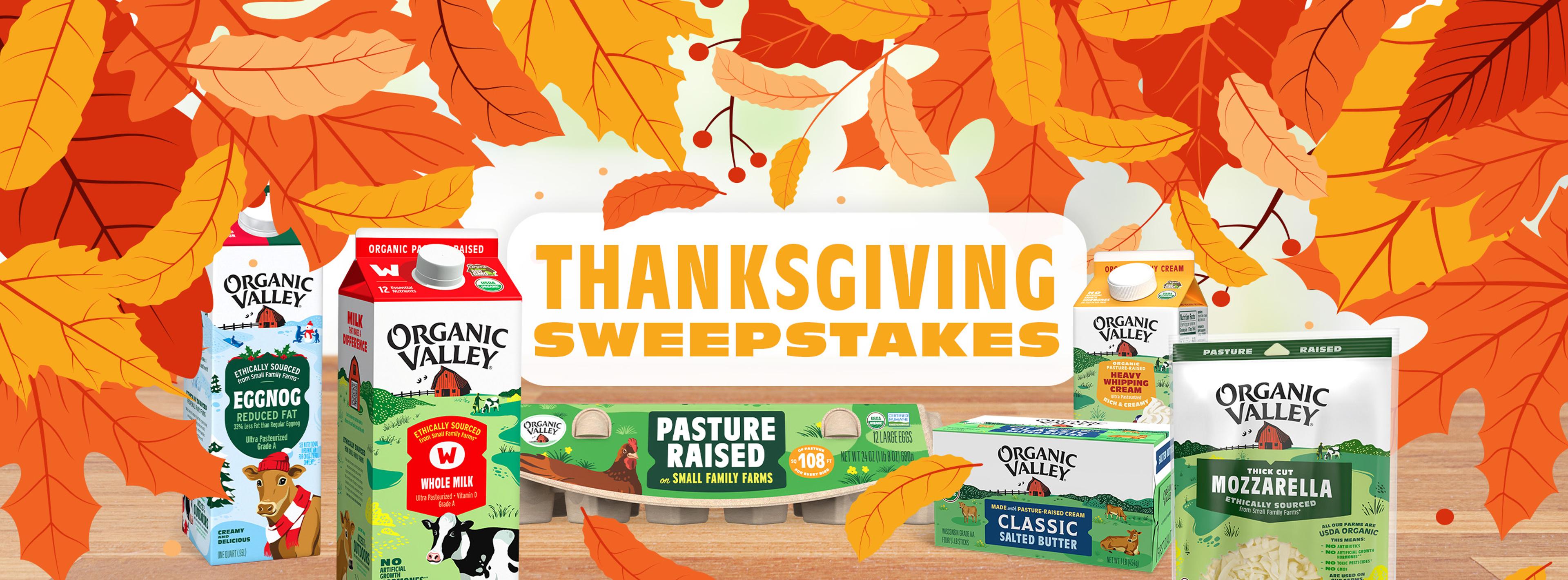 Thanksgiving Sweepstakes graphic with Organic Valley products.