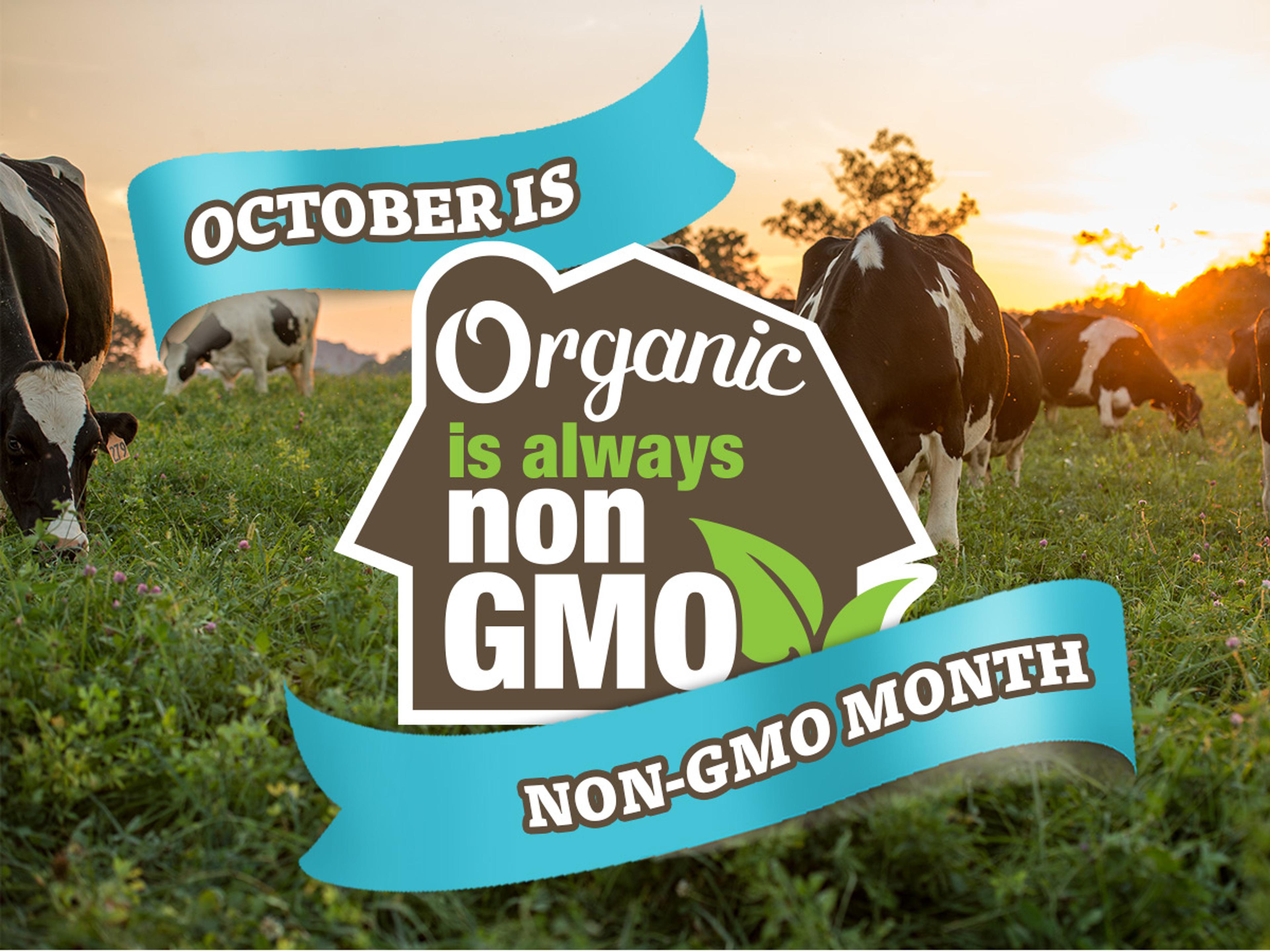 October is Non-GMO month.