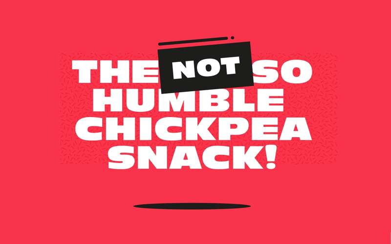 The not so humble chickpea snack