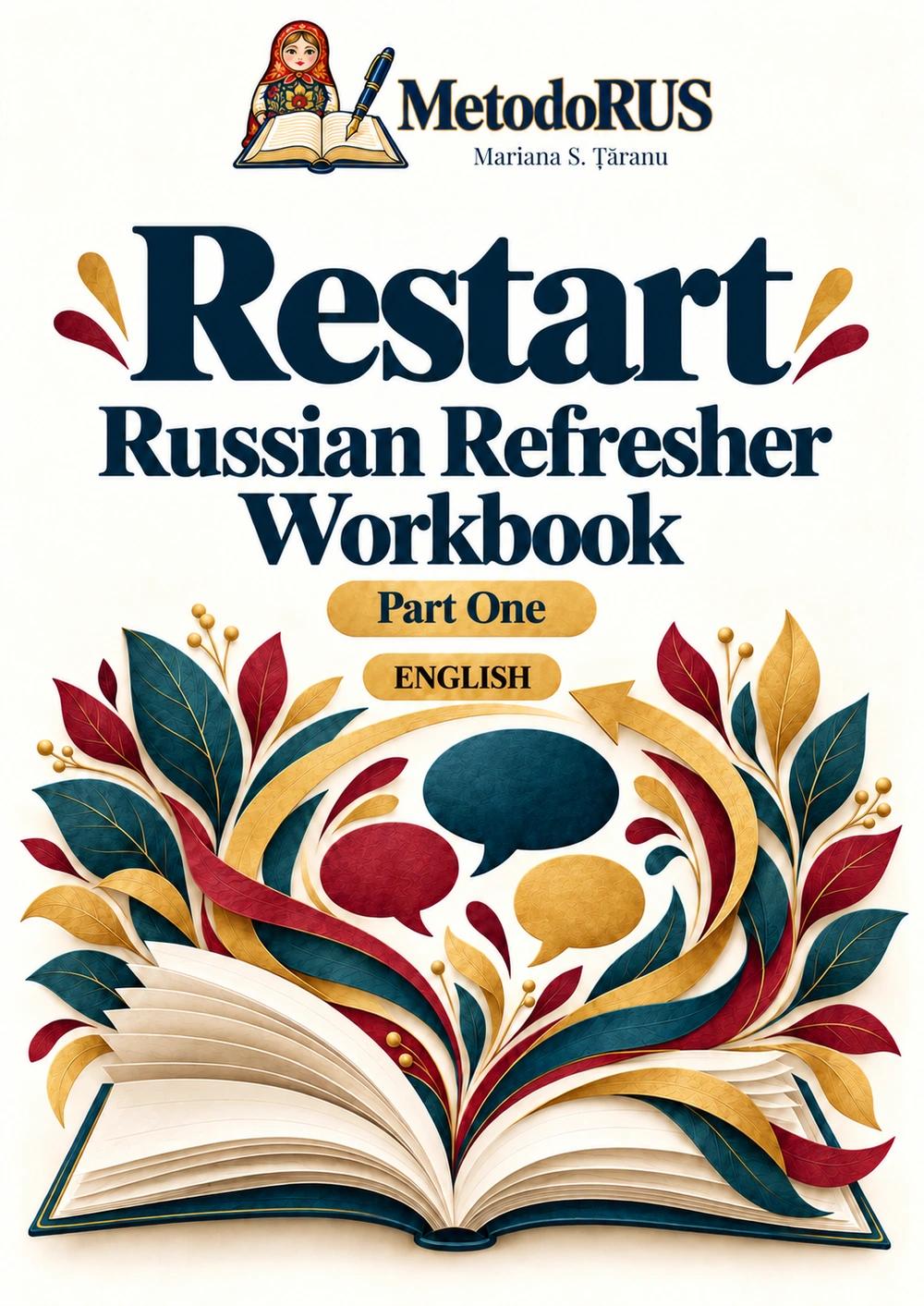 MetodoRUS Restart — Russian Refresher Workbook, Part One