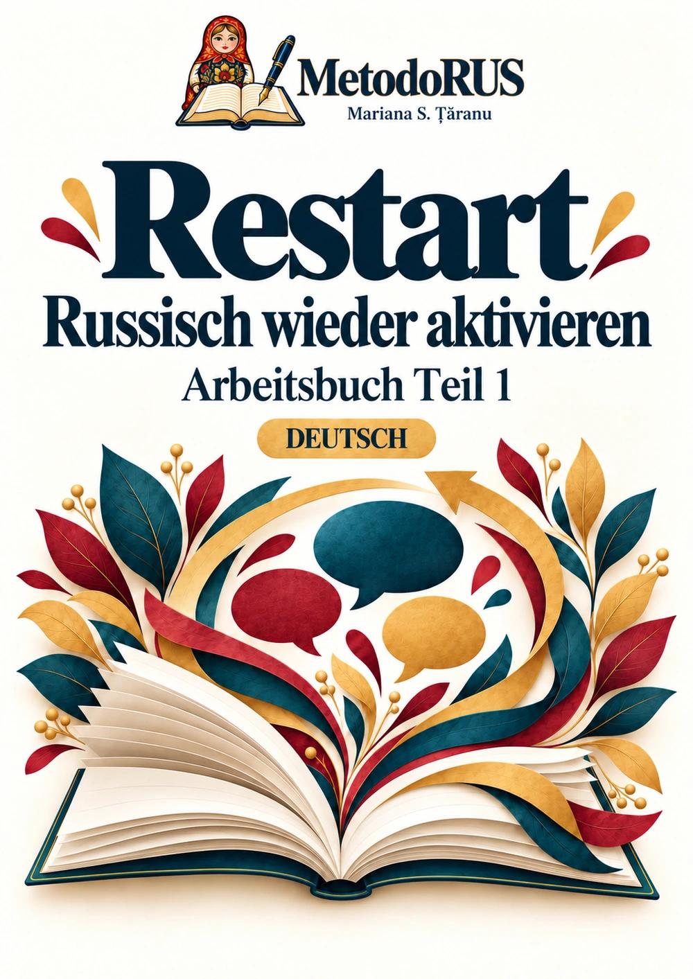 MetodoRUS Restart — Russisch wieder aktivieren, Arbeitsbuch Teil 1