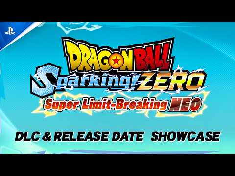 Dragon Ball: Sparking Zero DLC Super Limit-Breaking Neo Rilis 30 Juli — 30 Karakter Baru dan Mode Limit Breaker Journey