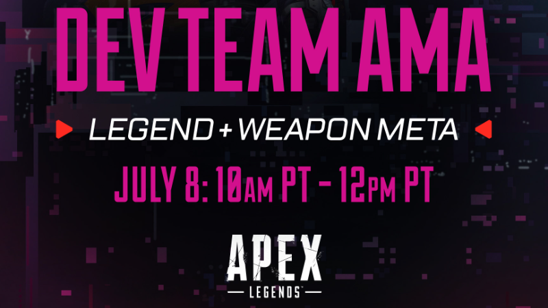 Apex Legends AMA Legend & Weapon Meta Hari Ini 8 Juli — Respawn Jawab Pertanyaan Balance dan Feedback