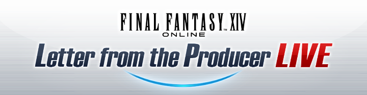Final Fantasy XIV Letter from the Producer LIVE Part XCIII Tayang 25 Juli — Showcase Beastmaster Limited Job Patch 7.56