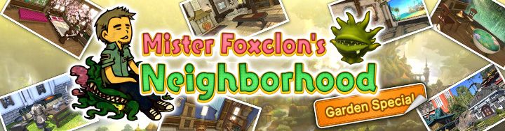 Final Fantasy XIV Mister Foxclon's Neighborhood Tayang 17 Juli — Tour Housing Design Komunitas #FoxclonHousing