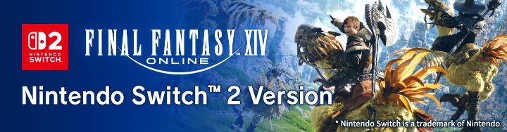 Final Fantasy XIV Resmi Rilis di Nintendo Switch 2 Hari Ini — Launch 4 Agustus Jam 3:00 AM PDT