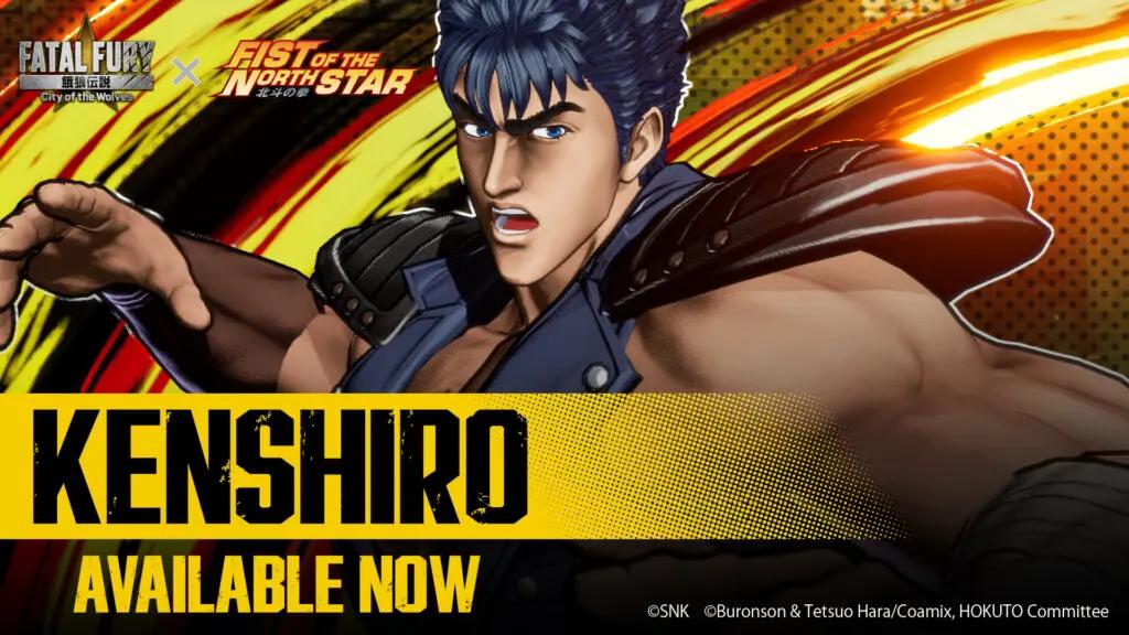 Kenshiro dari Fist of the North Star Masuk Fatal Fury: City of the Wolves — DLC Terakhir Season Pass 2 dengan Hokuto Shinken