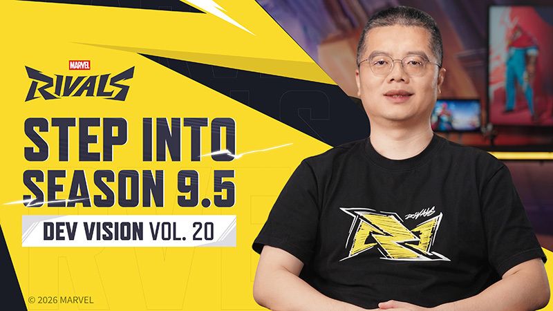 Marvel Rivals Season 9.5 Rilis Hari Ini — Dev Vision Vol. 20 Ungkap Villain Baru dan Roadmap Features
