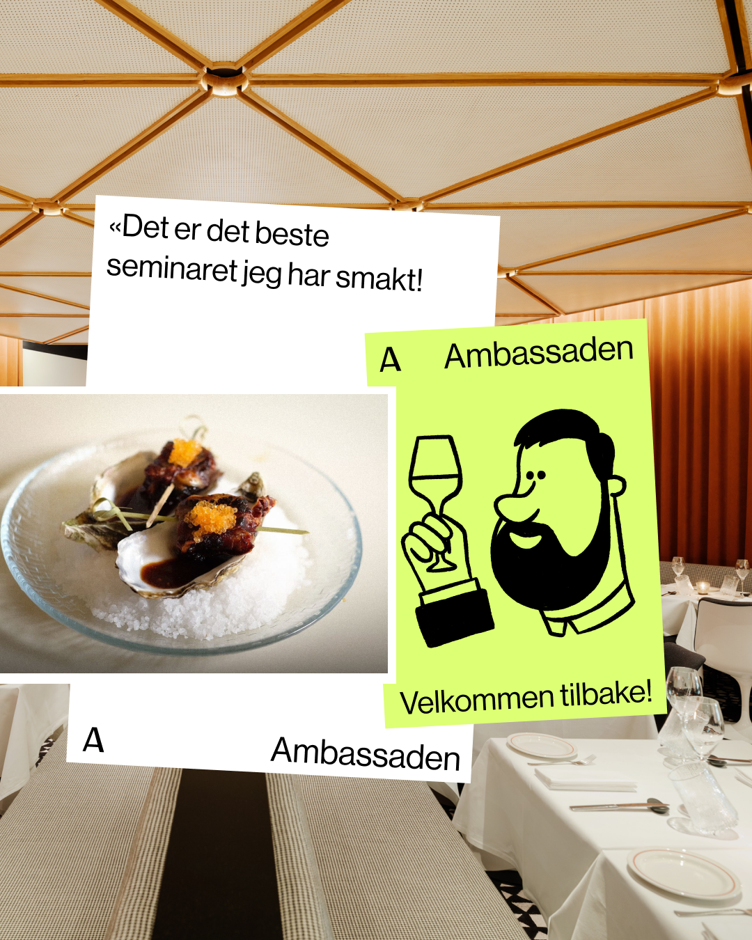 Some-annonse med bilde av reataurantinteriør og en tallerken østers. Tekst: Det er det beste seminaret jeg har smakt