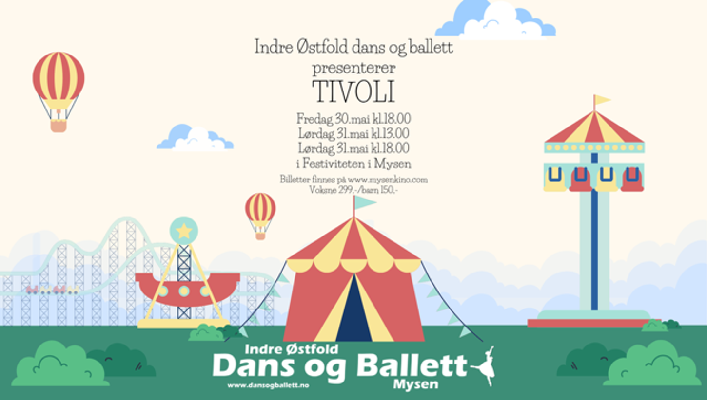 Indre Østfold dans og ballett presenterer "Tivoli"