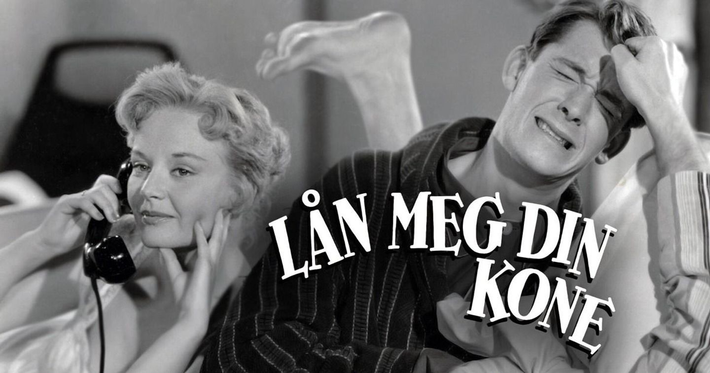 Lån meg din kone