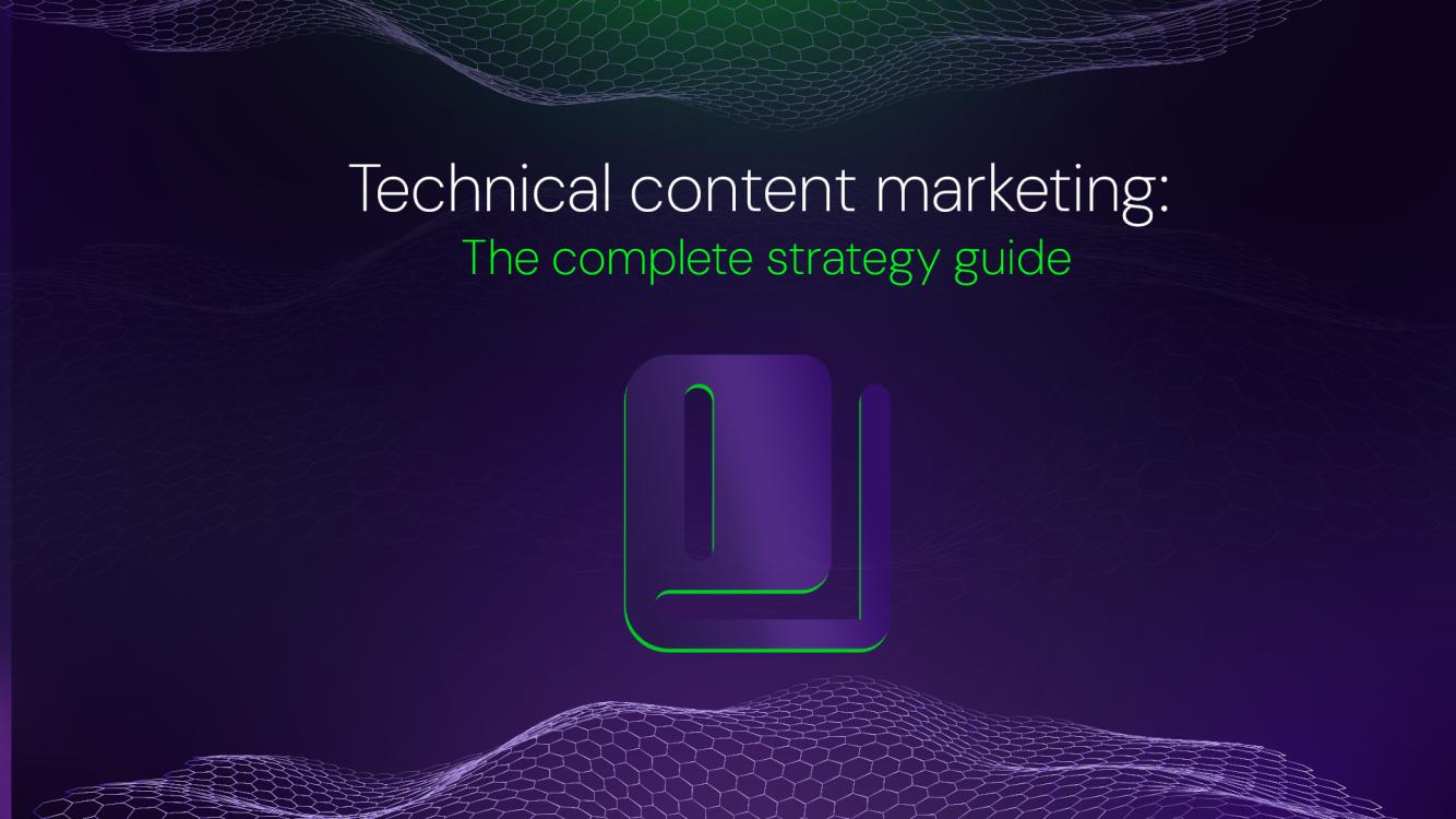Technical content marketing guide for developer tools