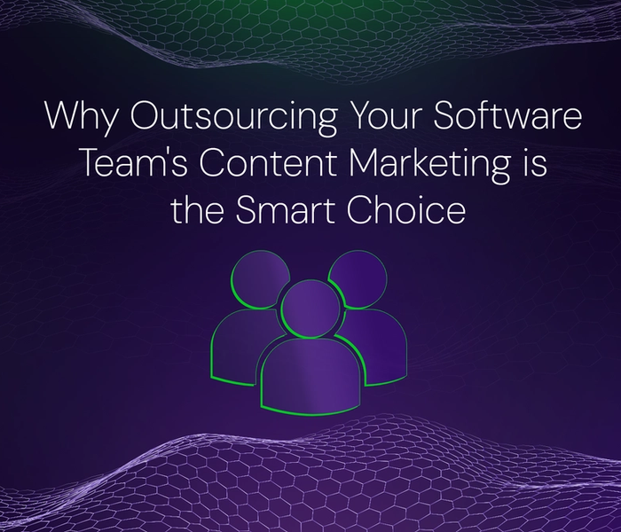 Banner image of the blog post Why Outsourcing Your Software Team's Content Marketing is the Smart Choice