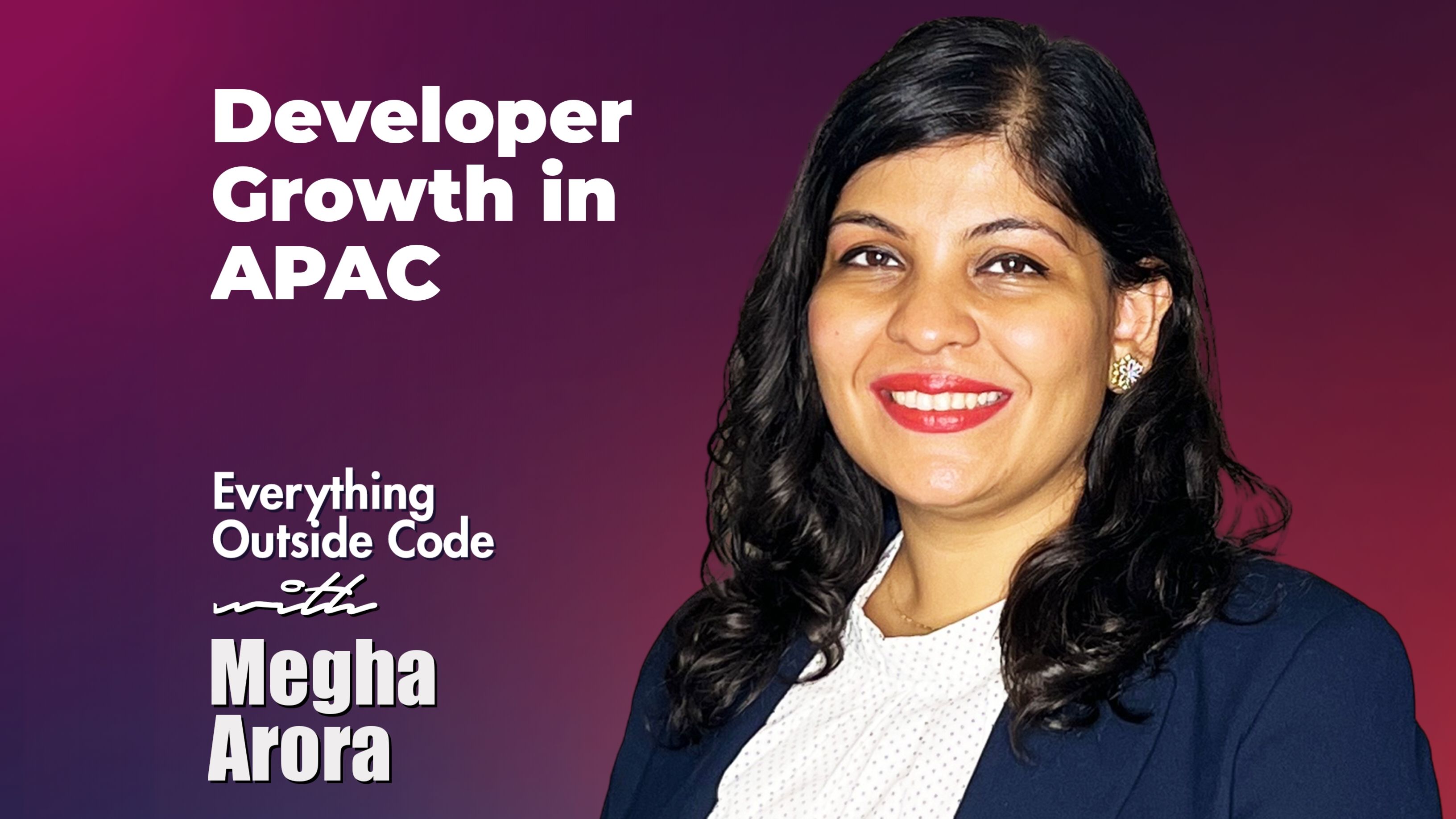 Developer Growth in APAC