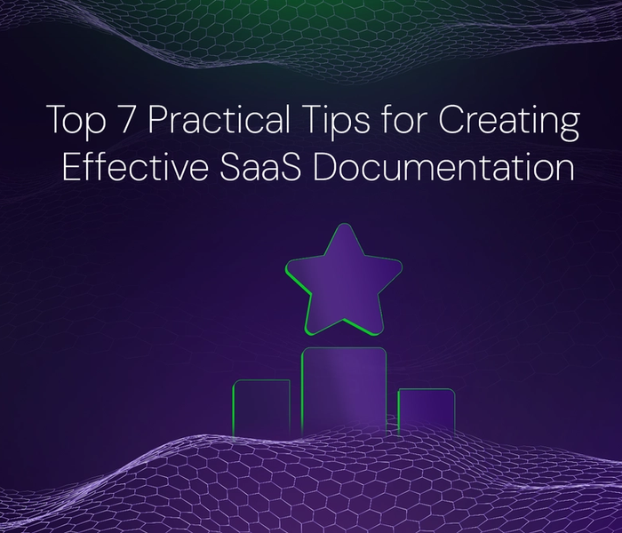 Banner image of the blog post Top 7 Practical Tips for Creating Effective SaaS Documentation: A Comprehensive Guide