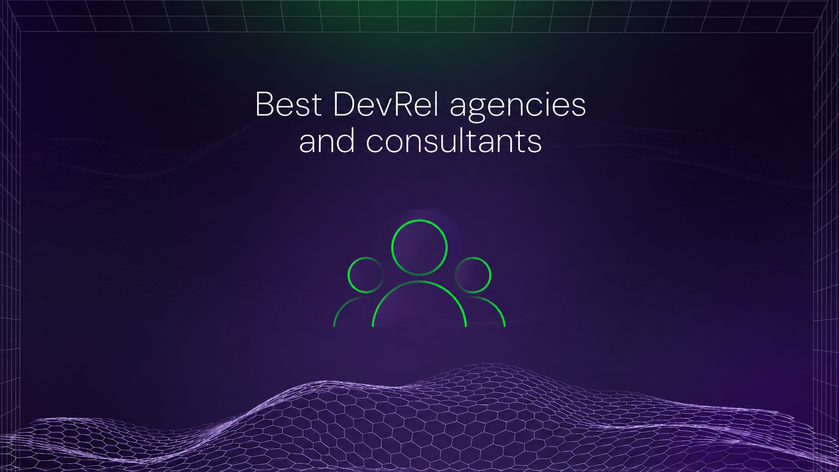 Best DevRel agencies and consultants in 2026