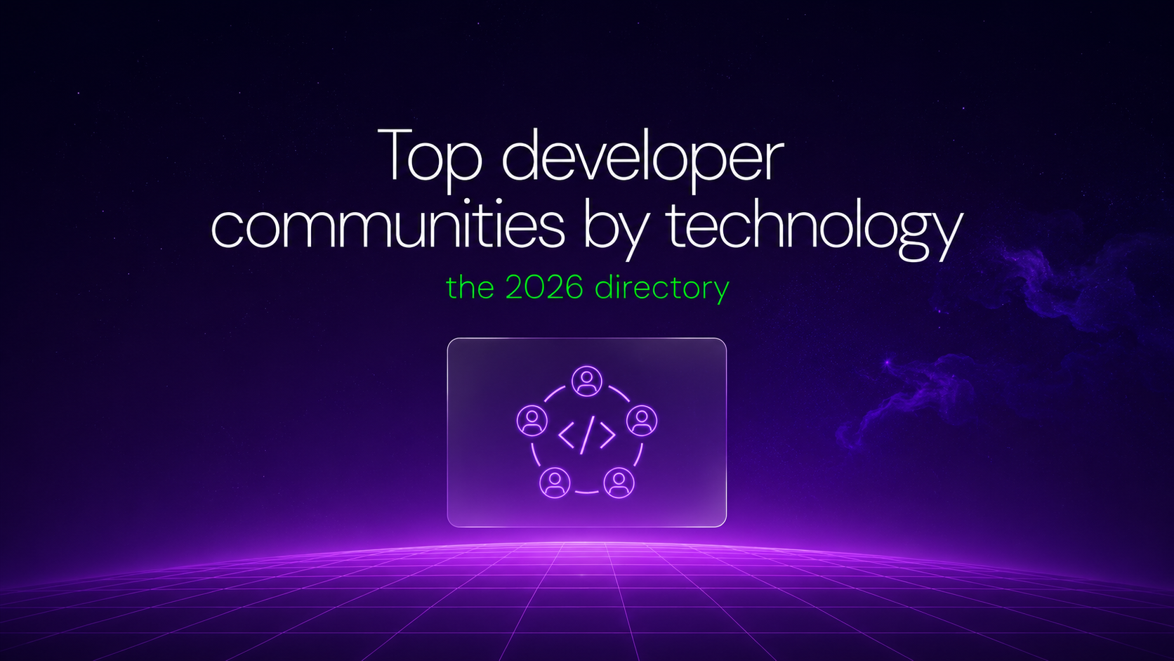 Top developer communities by technology: the 2026 directory