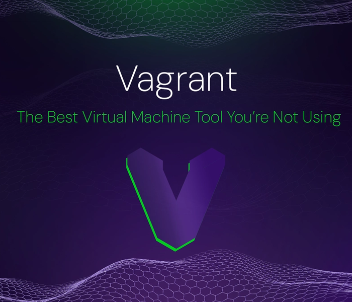 Banner image of the blog post Vagrant: The Best Virtual Machine Tool You’re Not Using