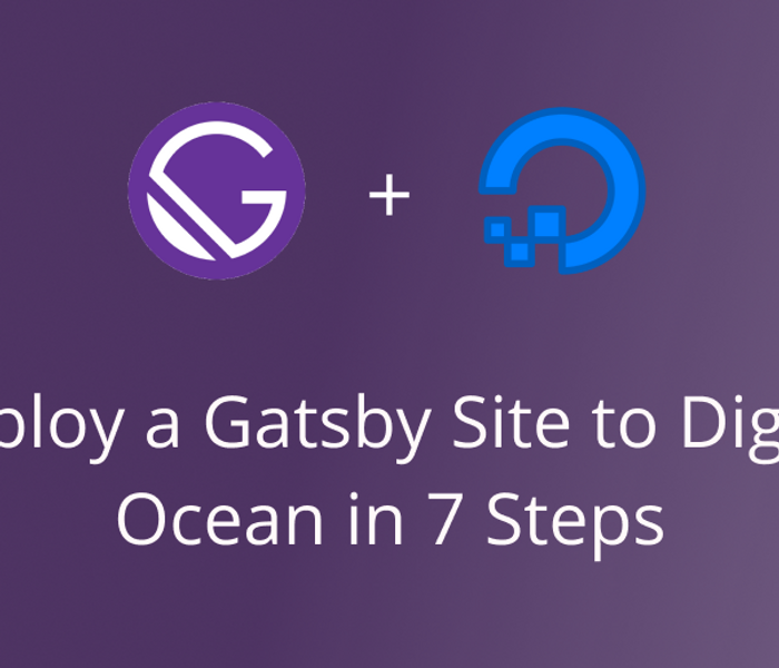 Deploy a Gatsby Site to Digital Ocean in 7 Steps