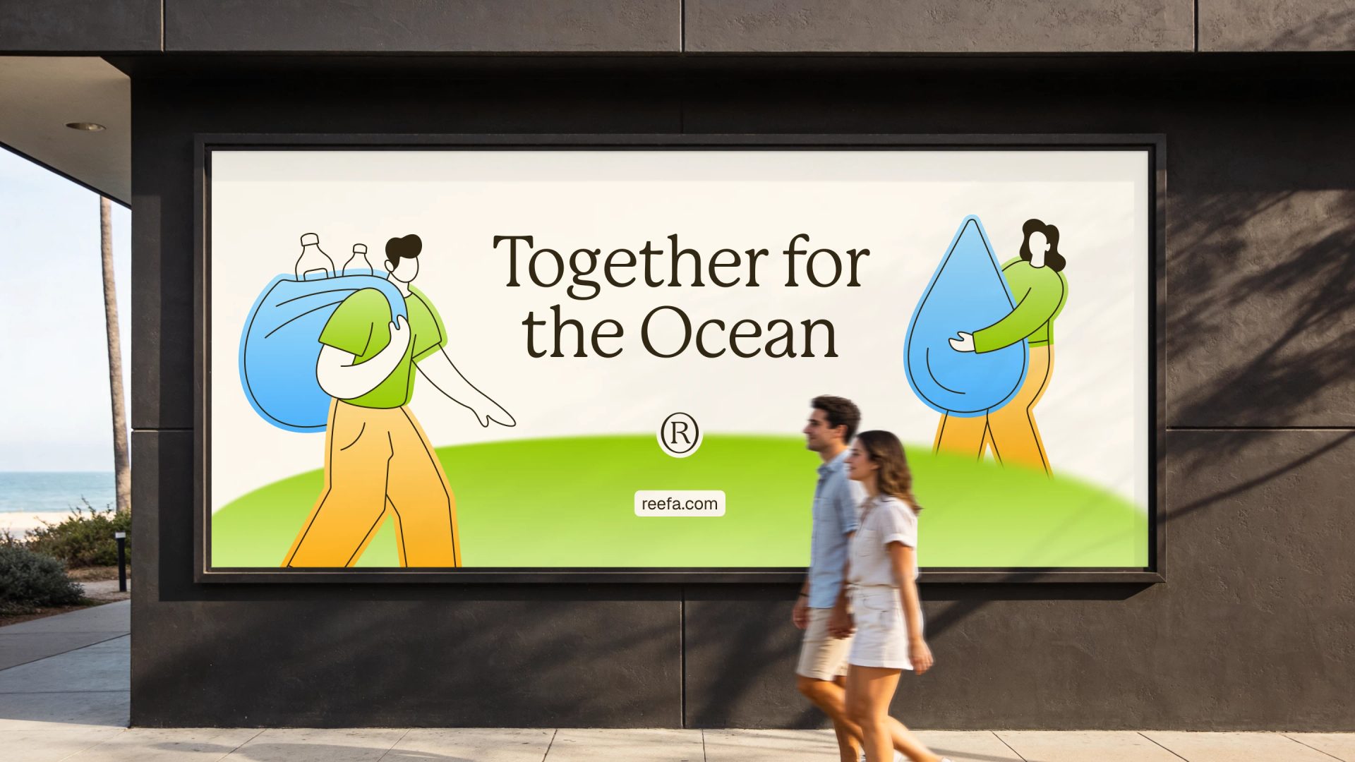 Street billboard reading “Together for the Ocean” and “reefa.com” with green, blue and orange illustrations as two people pass.