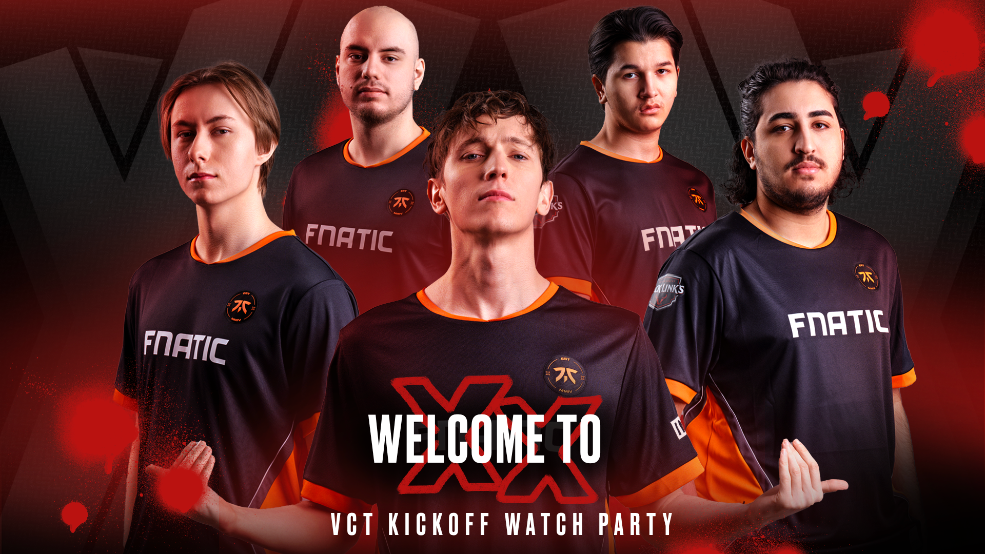 Welcome to XX - VCT Kickoff Watch Party - Fnatic