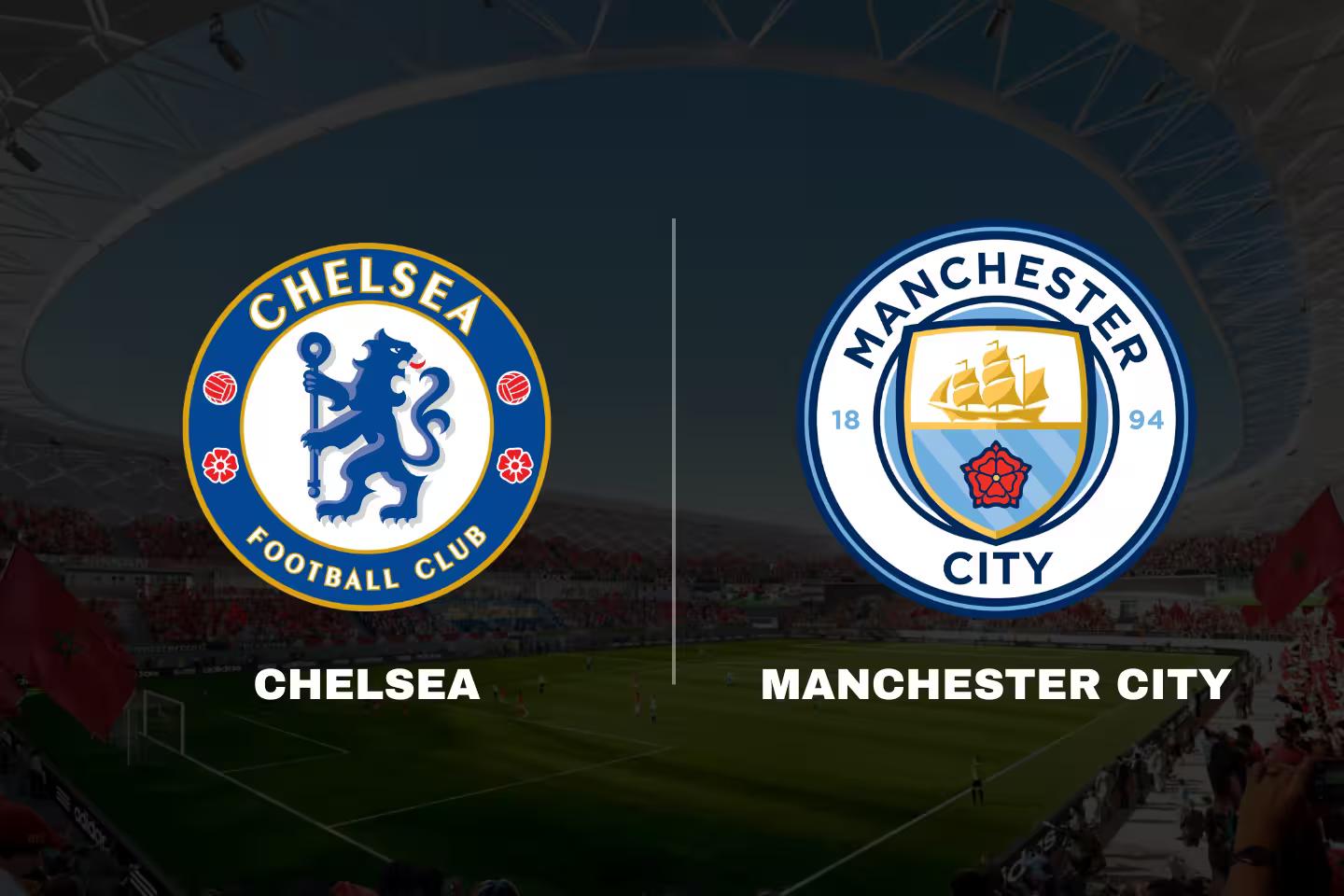 Chelsea vs Man City: Preview, Odds and Key Battles at Stamford Bridge