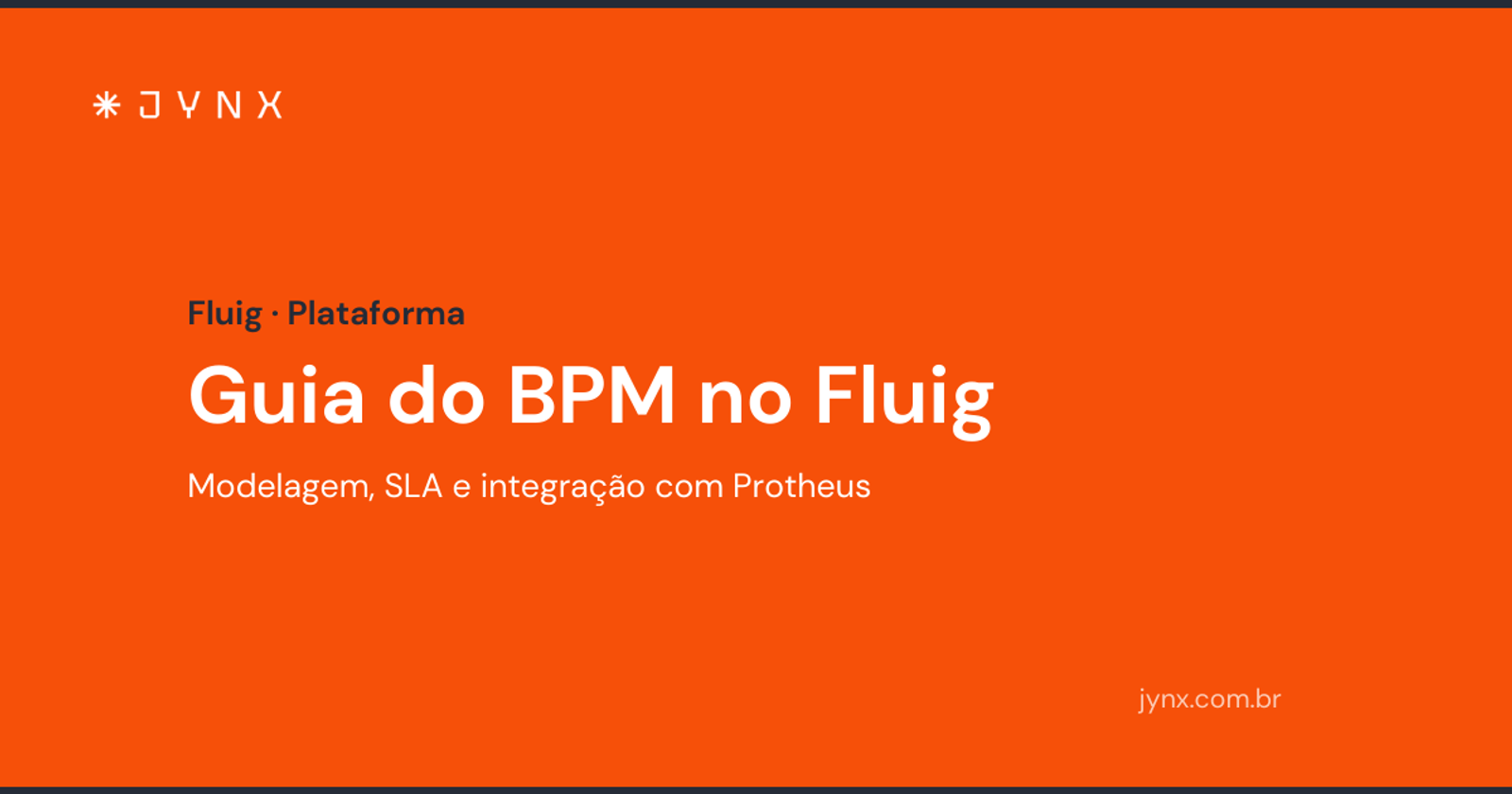 Guia do BPM no Fluig: processos automatizados