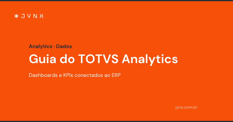 Guia do TOTVS Analytics: dashboards e KPIs