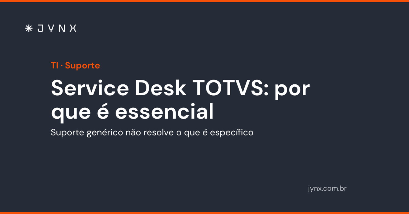 Service Desk TOTVS: por que é essencial